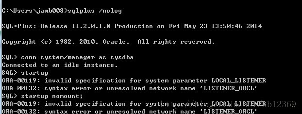 ora-00119和ora-00132问题的解决方法